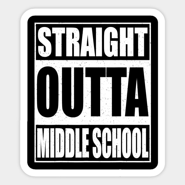 Straight Outta Middle School Tshirt 2020 Graduation Gift Sticker by marjaalvaro